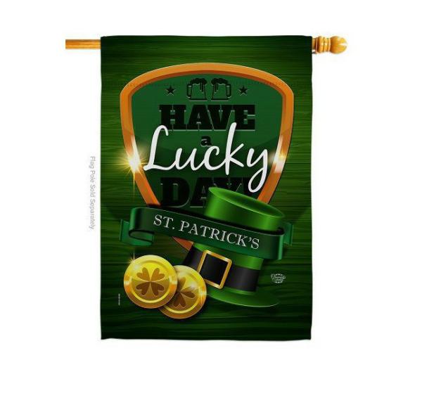 Double Sided House Flags | Have A Lucky Day House Flag Double Sided House Flags Double Sided House Flags